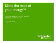 Make the most of your energyâ¢ - Schneider Electric