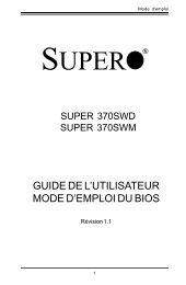 GUIDE DE L'UTILISATEUR MODE D'EMPLOI DU BIOS - Supermicro