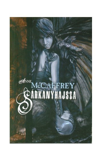 McCaffrey, Anne - SÃ¡rkÃ¡nyhajsza_Pern sÃ¡rkÃ¡nylovasai 2