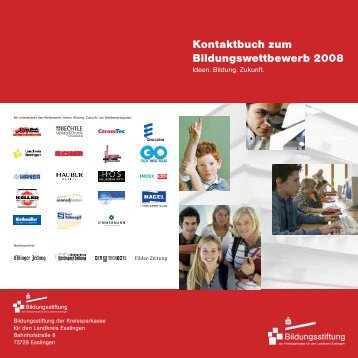 Kontaktbuch zum Bildungswettbewerb 2008 - Bildungsstiftung der ...