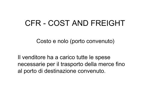 International Commercial Terms (INCOTERMS) - CTL