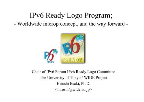 IPv6 Ready Logo Program;