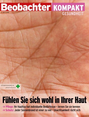 Fühlen Sie sich wohl in Ihrer Haut