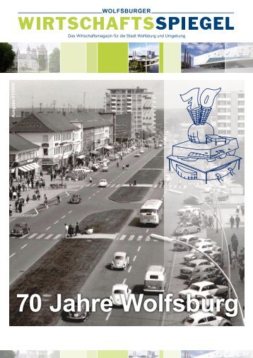 70 Jahre Wolfsburg