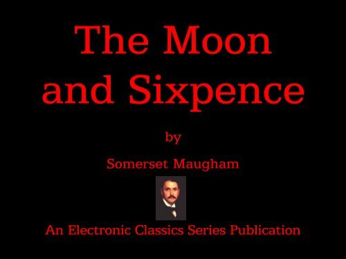 The Moon and Sixpence