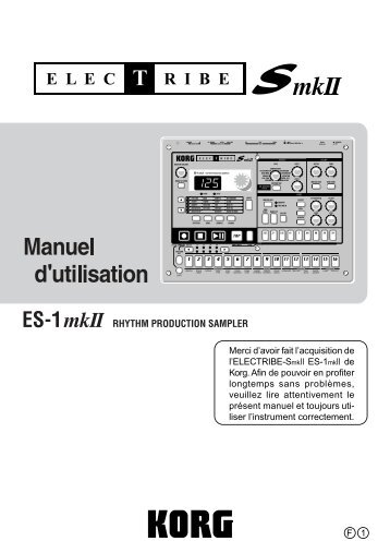 Guide d'utilisation PDF Korg Electribe ES-1 mk2 en ... - killerloops.net