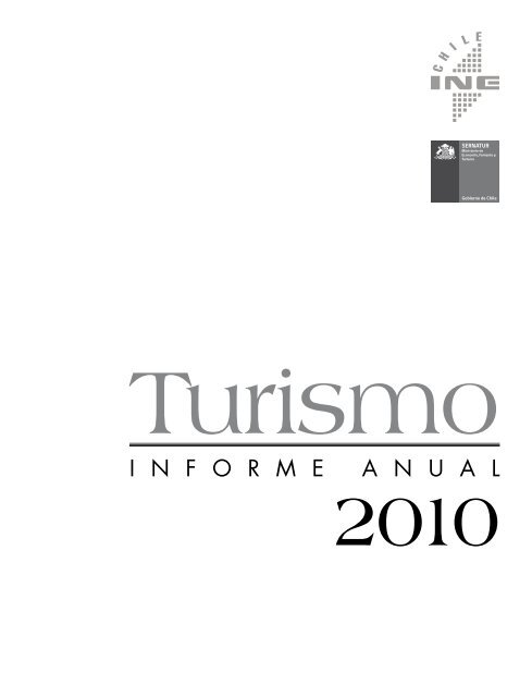 Turismo. Informe Anual 2010 - Instituto Nacional de Estadísticas