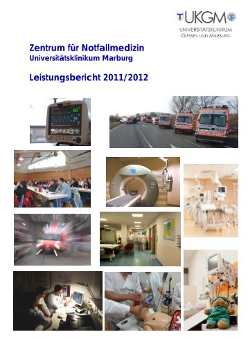 Leistungsbericht 2011/2012 des Zentrums für Notfallmedizin