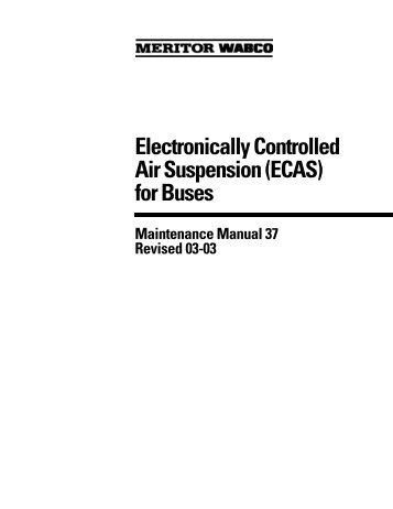 Electronically Controlled Air Suspension (ECAS ... - Meritor WABCO