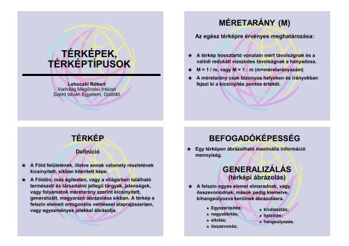 térképek, térképtípusok - VadVilág Megőrzési Intézet - Szent István ...