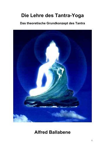Die Lehre des Tantra Yoga - Paranormal Deutschland eV