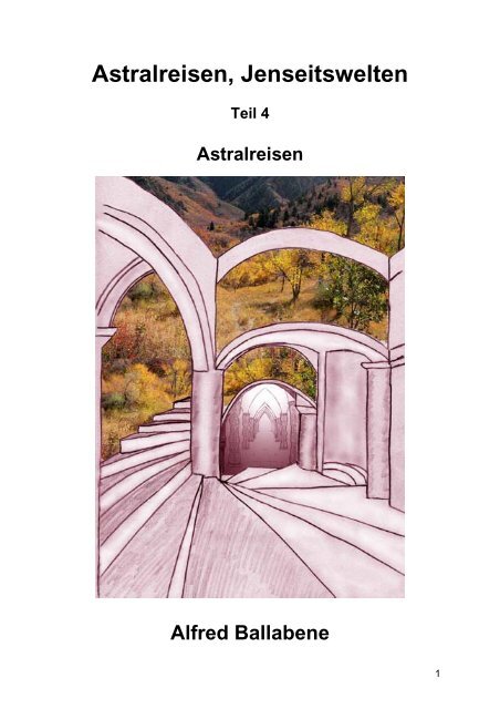 Astralreisen (pdf Datei) - Paranormal Deutschland eV