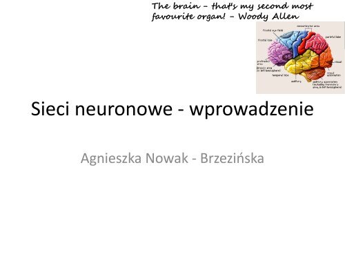 WykÅad 6: Sieci Neuronowe