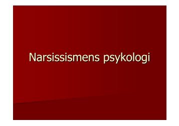 Narsissismens psykologi - KoRus Bergen