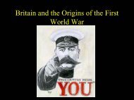 BRITAIN AND THE ORIGINS OF THE FIRST WORLD WAR