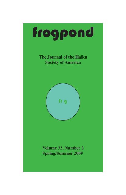 Frogpond 32.2 â¢ Summer 2009 (pdf) - Haiku Society of America
