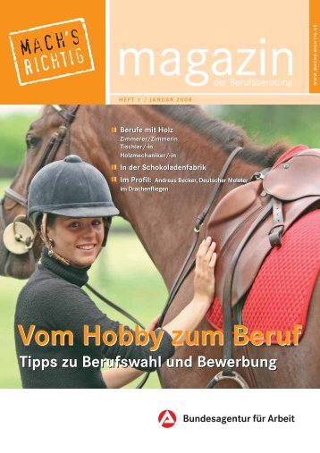 Vom Hobby zum Beruf Vom Hobby zum Beruf - Planet Beruf.de