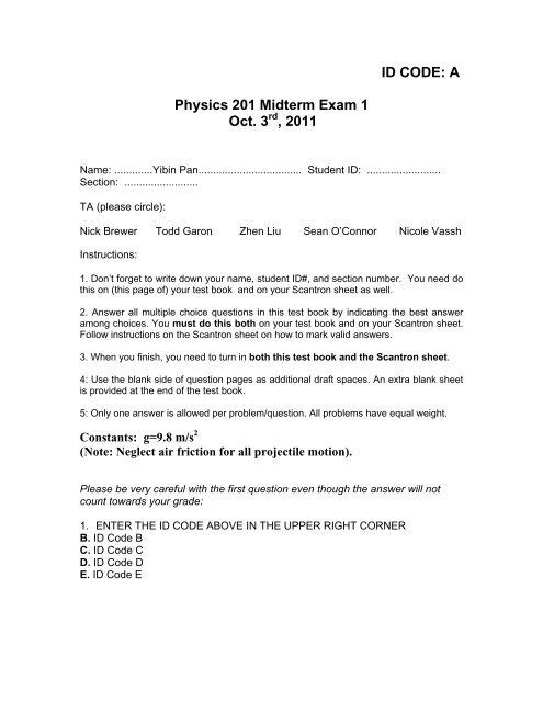 Id Code A Physics 201 Midterm Exam 1 Oct 3 2011