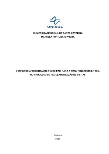 Marcela Fortunatto Vieira- âConflitos apresentados pelos pais para a ...