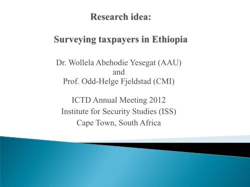 Research Idea: Surveying Taxpayers in Addis Ababa - ICTD