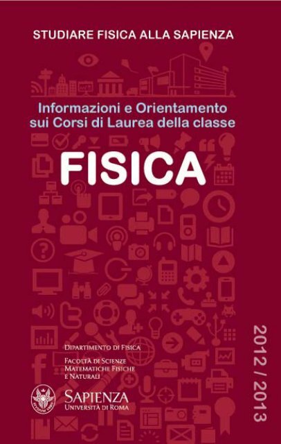 Fisica - Libretto per gli studenti 2012-2013 - Dip. Fisica - Sapienza