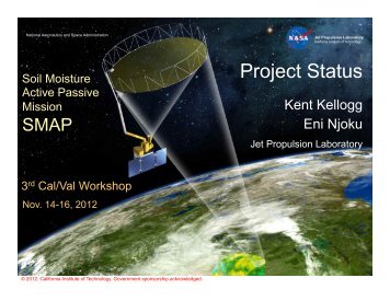 2. SMAP Project Status (Eni Njoku, JPL) - NASA