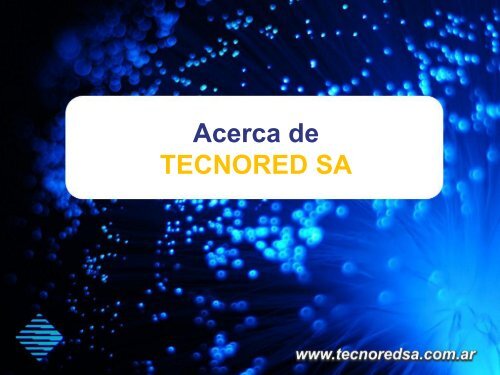 APROS+ Redes FTTH - TecnoRed