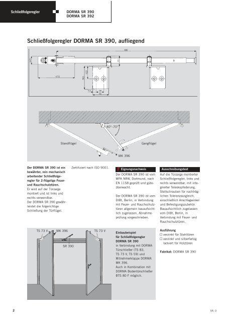 Schließfolgeregler DORMA SR 390, aufliegend - Market