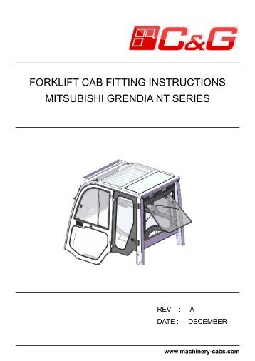 Example C&G forklift cab fitting instructions - Machinery Cabs