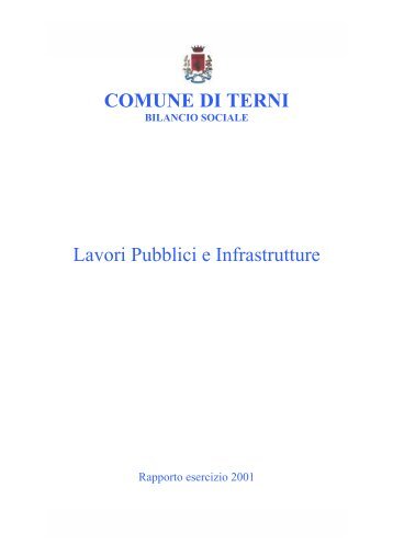 COMUNE DI TERNI Lavori Pubblici e Infrastrutture