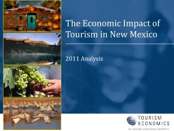 The Economic Impact of Tourism in New Mexico - Santa Fe ...
