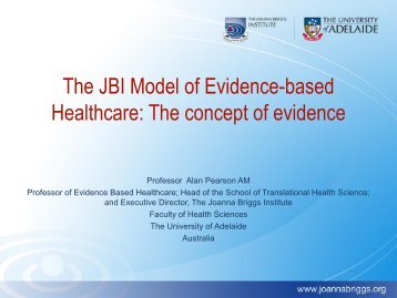 The JBI Model of Evidence-based Healthcare - Center for Kliniske ...