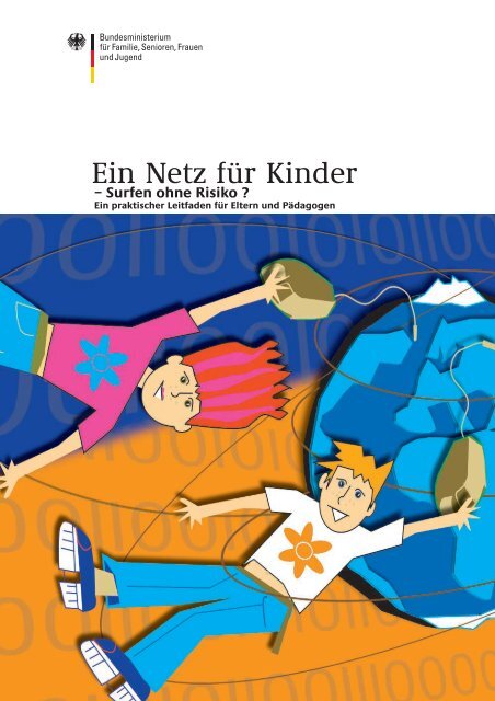 Ein Netz für Kinder - Surfen ohne Risiko - Polizei Bayern