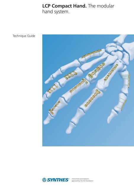LCP Compact Hand. The modular hand system.