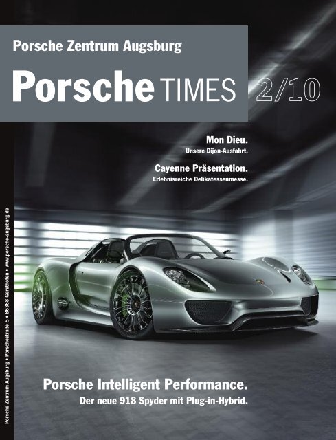 Der Neue 918 Spyder Mit Porsche Zentrum Olympiapark