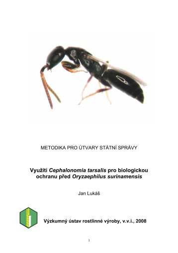 VyuÃ…Â¾itÃƒÂ­ Cephalonomia tarsalis pro biologickou ochranu ... - VÃƒÂšRV v.v.i