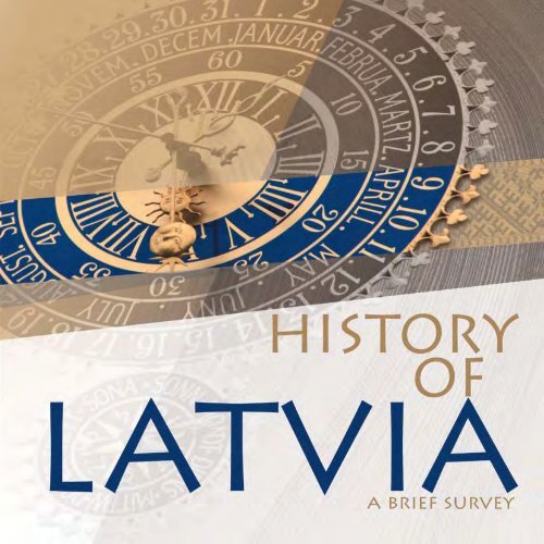 History of Latvia: a Brief Survey