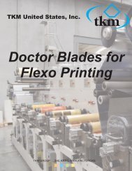 Doctor Blades for Flexo Printing - TKM United States, Inc.