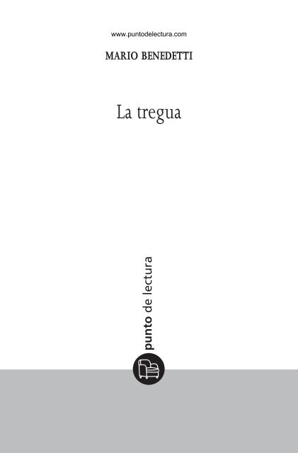 Primeras páginas de  'La tregua' - Prisa Ediciones