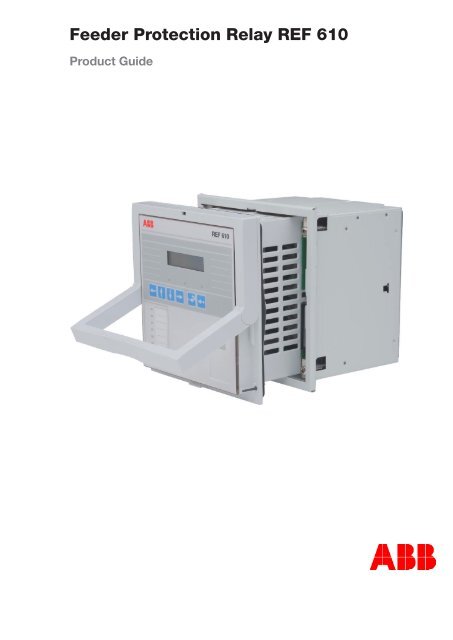 Feeder Protection Relay Ref 610 Ape Distribuidor Abb