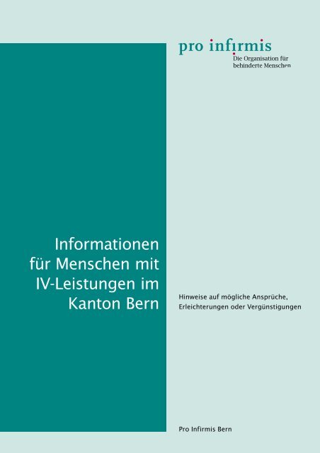 Informationen für Menschen mit IV-Leistungen im ... - Pro Infirmis