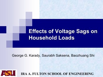 Effects of Voltage Sags on Household Loads - Power Systems ...