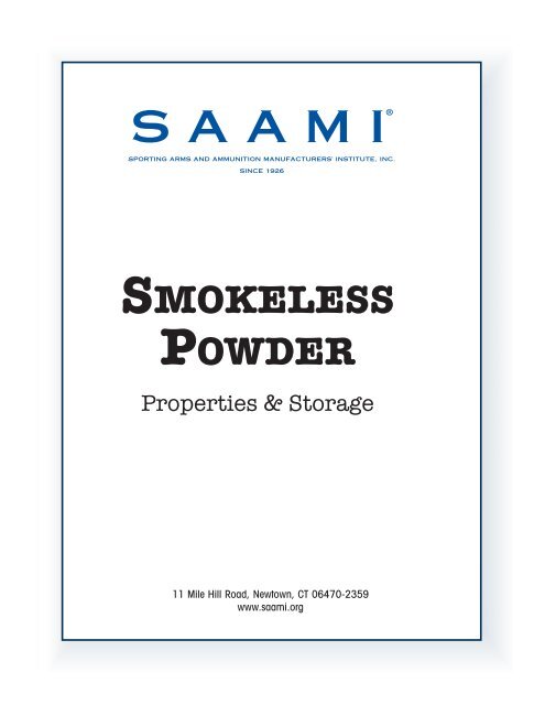 Smokeless Powder Properties Storage Saami smokeless powder properties storage