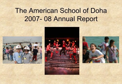 The American School of Doha 2006-07 Annual Report