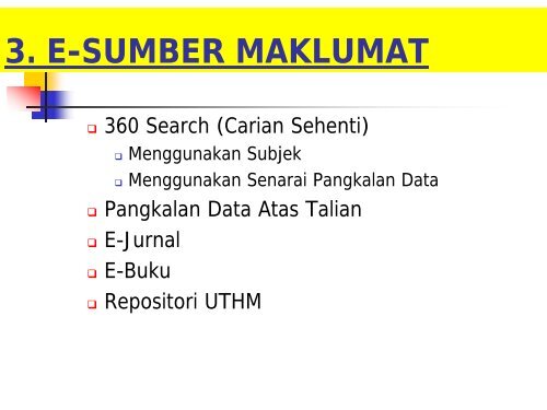 1. Kemahiran Asas Perpustakaan. - UTHM Library