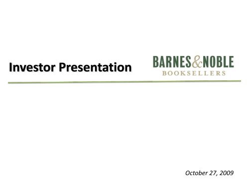 Investor Presentation - Barnes & Noble, Inc.