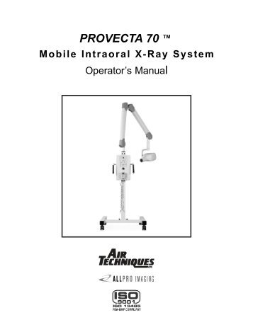 Provecta 70 Mobile Intraoral X-Ray - Air Techniques, Inc.