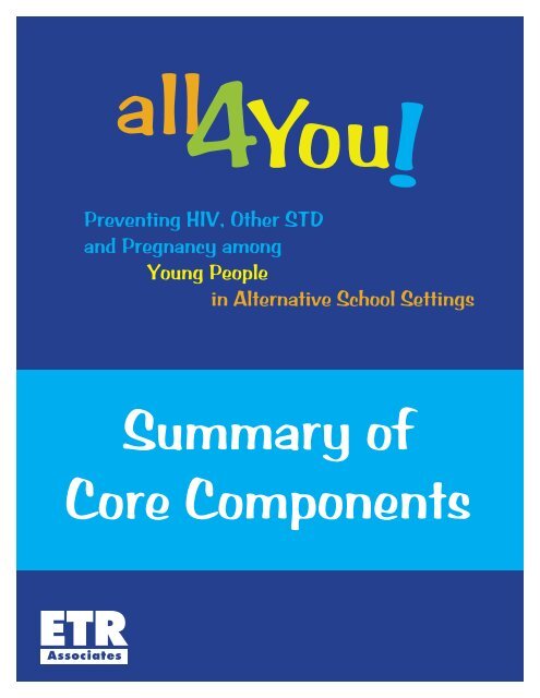 Summary of Core Components - ETR Associates
