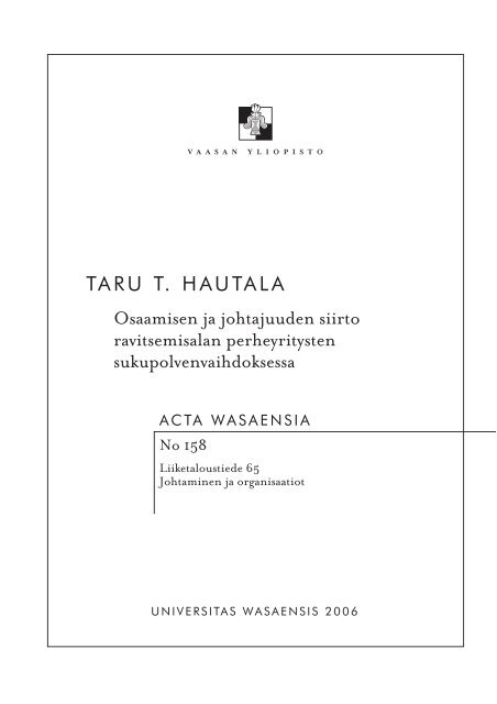 TARU T. HAUTALA Osaamisen ja johtajuuden siirto ravitsemisalan ...