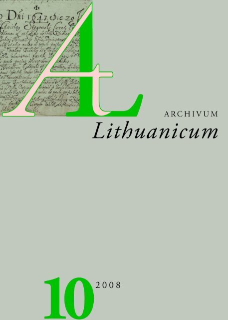 archivum lithuanicum 10 (24 mb, pdf) - LietuviÅ³ kalbos institutas